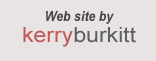 Web site by Kerry Burkitt